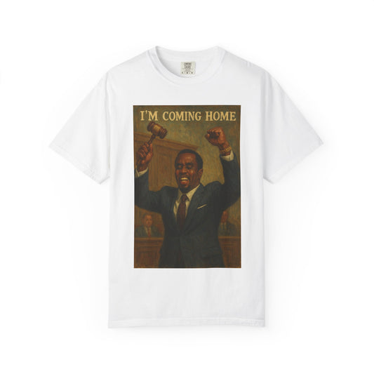 Empowering Unisex T-Shirt: "I’m Coming Home" Graphic Tee, Motivational Shirt, Gift for Him/Her, Casual Wear, Homecoming